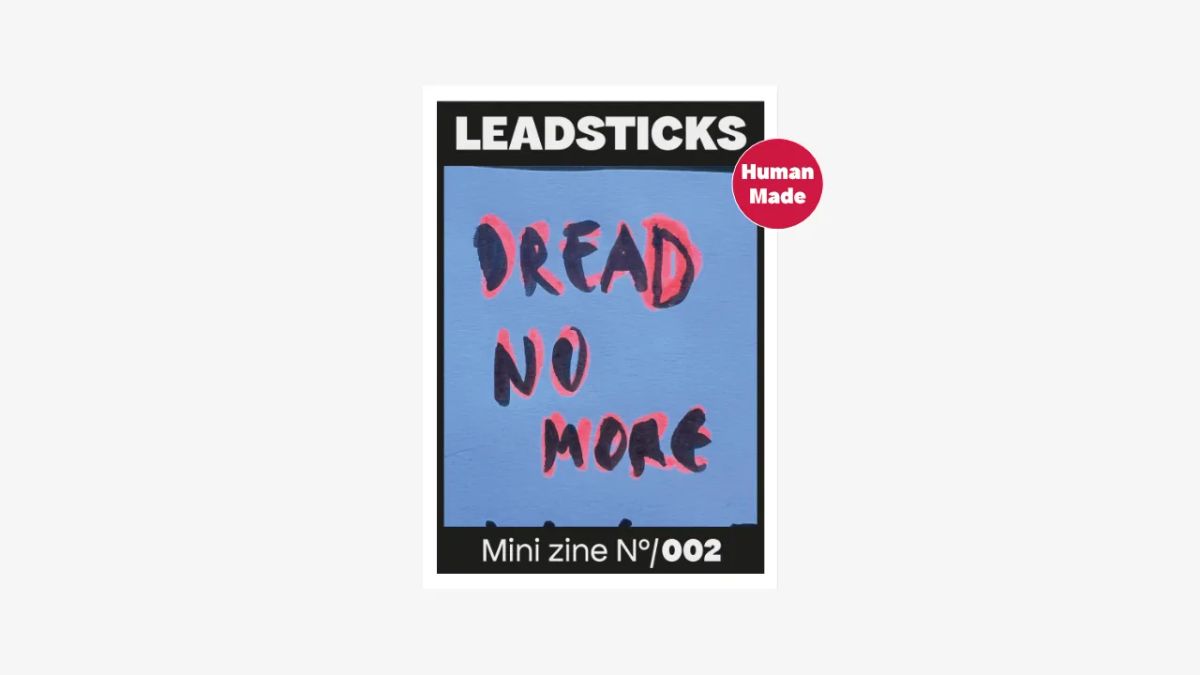 Mini zine 002: Dread no more