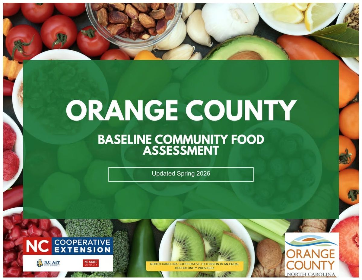 Orange County's Food System Assessment and How You Can Reduce Food Waste