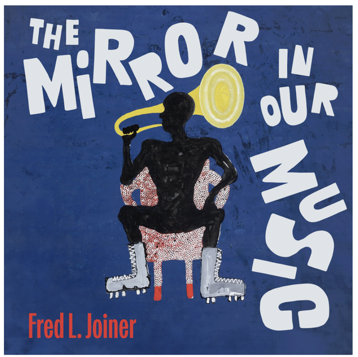 “The Mirror in Our Music”: Student Poets Interview Fred Joiner