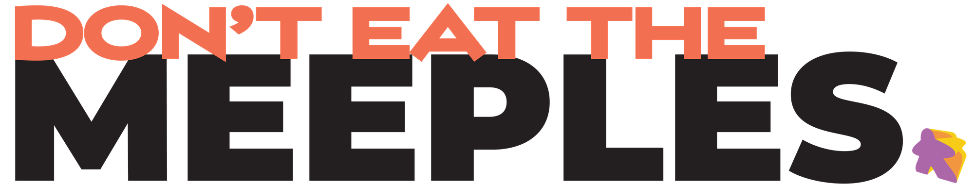Don't Eat the Meeples