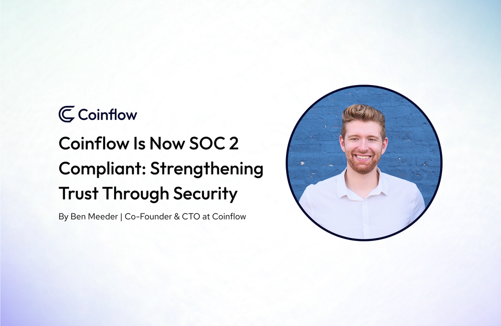 Coinflow Is Now SOC 2 Compliant