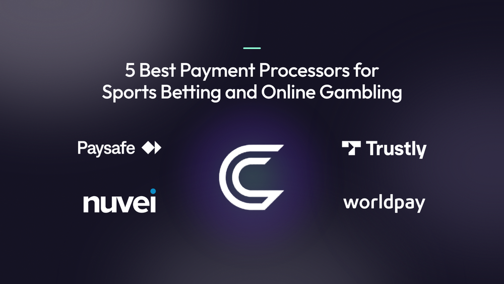 5 Best Payment Processors for Sports Betting and Online Gambling in 2027