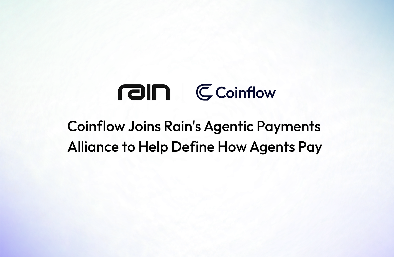 Coinflow Joins Rain's Agentic Payments Alliance to Help Define How Agents Pay