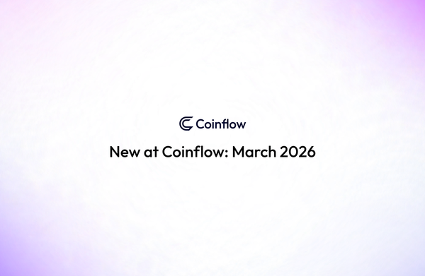 New at Coinflow: March 2026