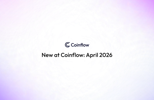 New at Coinflow: April 2026