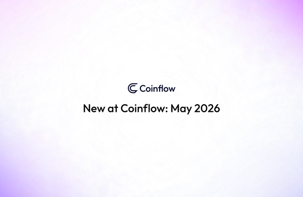 New at Coinflow: May 2026