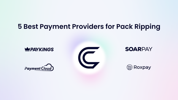 5 Best Payment Providers for Online Pack Ripping Companies