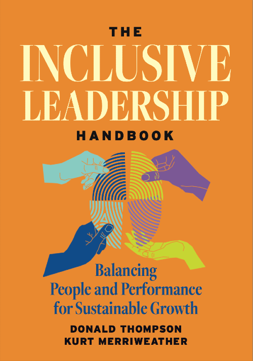 The Inclusive Leadership Handbook: Balancing People and Performance for Sustainable Growth