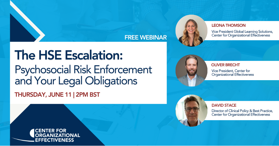The HSE Escalation: Psychosocial risk Enforcement & Your Legal Options, June 11, 2pm BST