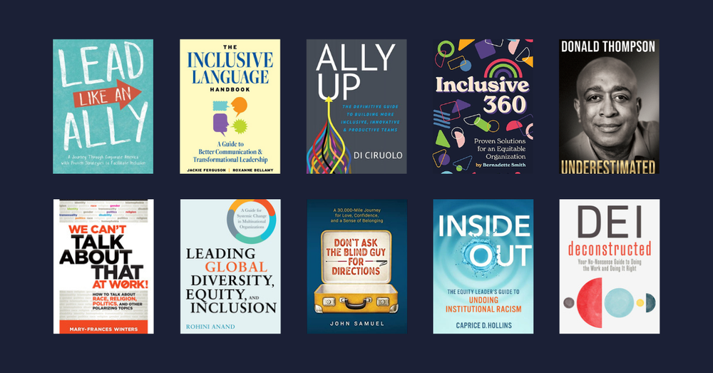 Ten Books on Diversity and Inclusion for the Workplace