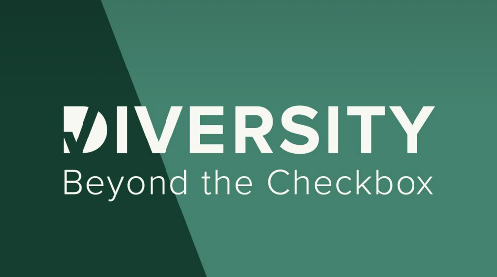 Diversity: Beyond the Checkbox
