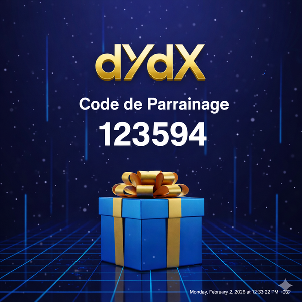 Code de Parrainage dYdX: « 123594 » – (Une expérience de trading flexible)