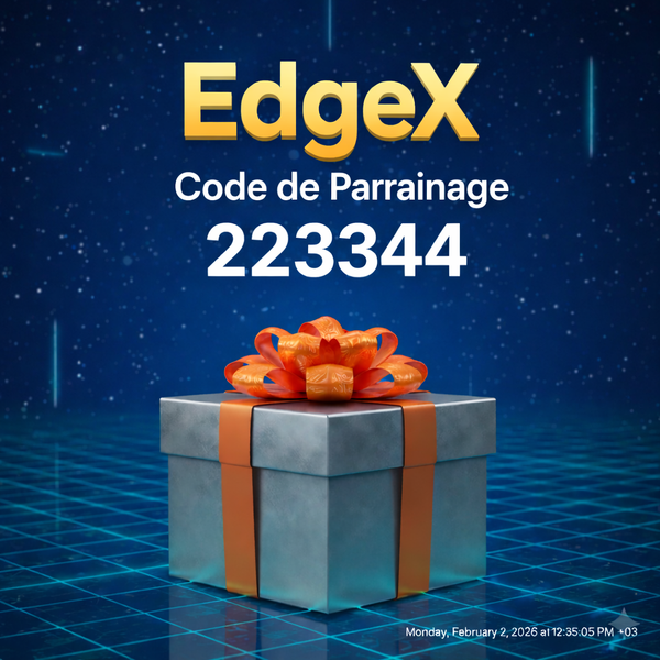 Code de Parrainage EdgeX: « 223344 » – (Une expérience de trading flexible)