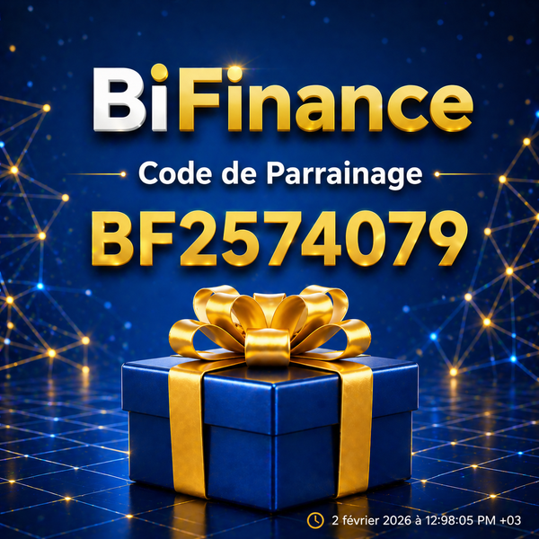Code de Parrainage BiFinance: « BF2574079 » – Bonus jusqu’à 25 000 USDT