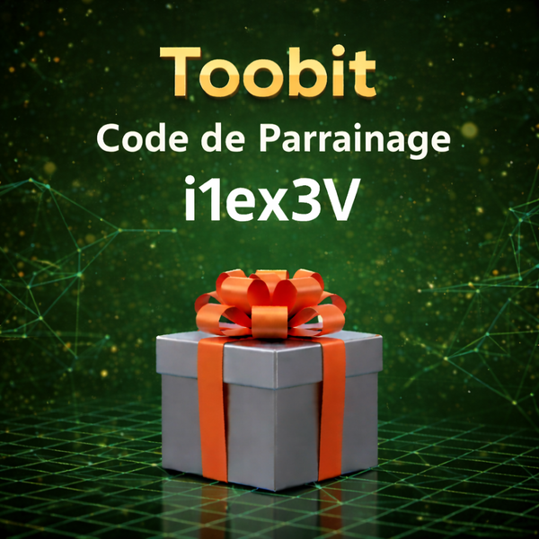 Code de Parrainage Toobit: « i1ex3V » – Bonus jusqu’à 20 000 USDT (Réduction de 40 % sur les frais)