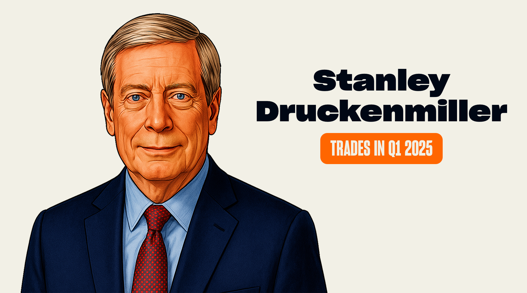 Stanley Druckenmiller's Trades and Holdings in Q1 2025