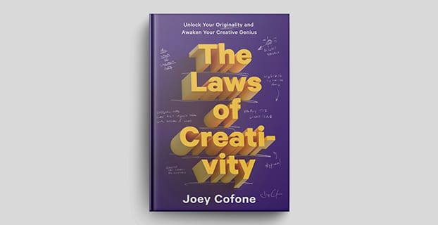 The Laws of Creativity: How to unlock your originality and awaken your creative genius with Baronfig founder Joey Cofone.