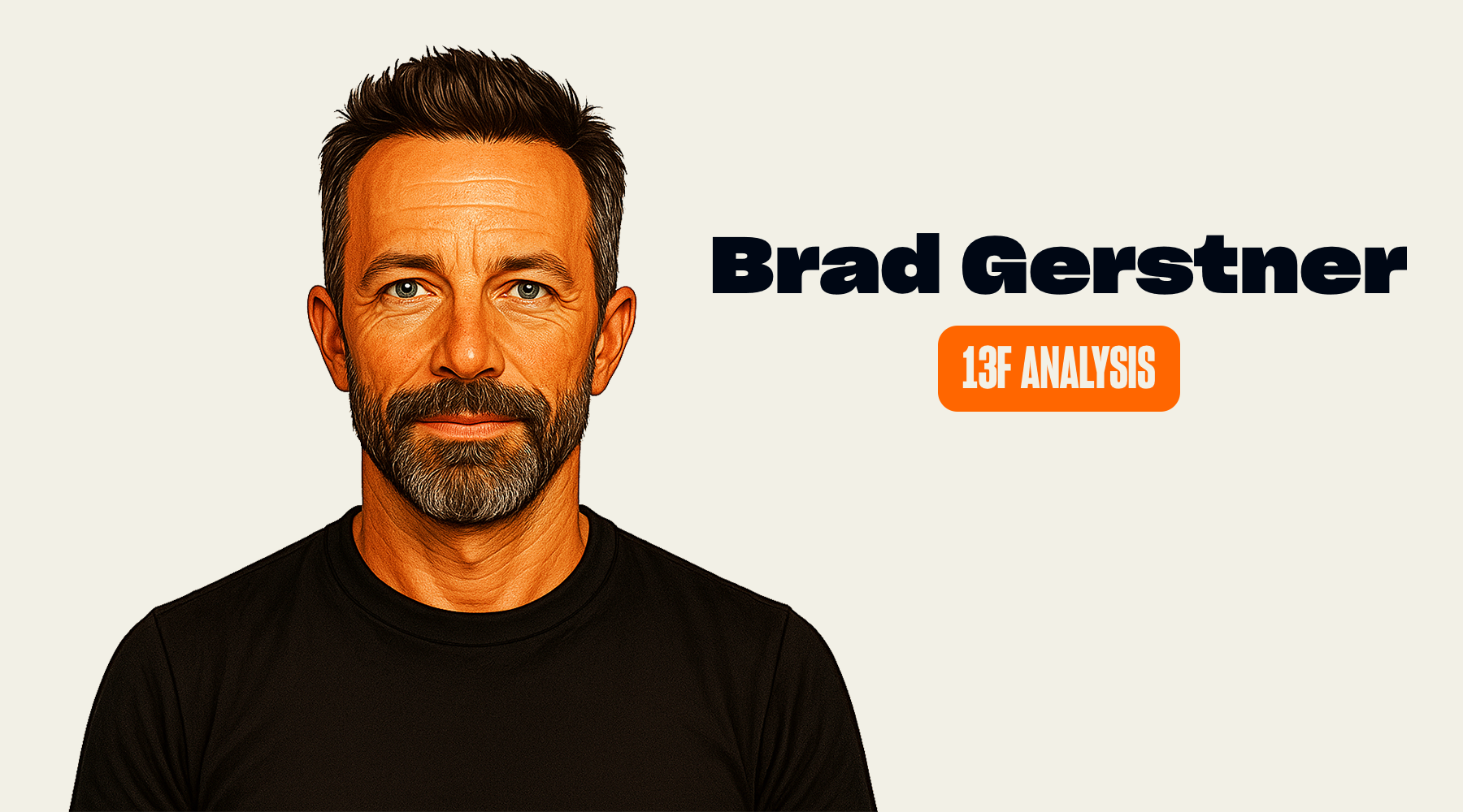 Brad Gerstner's Trades and Holdings in Q1 2026