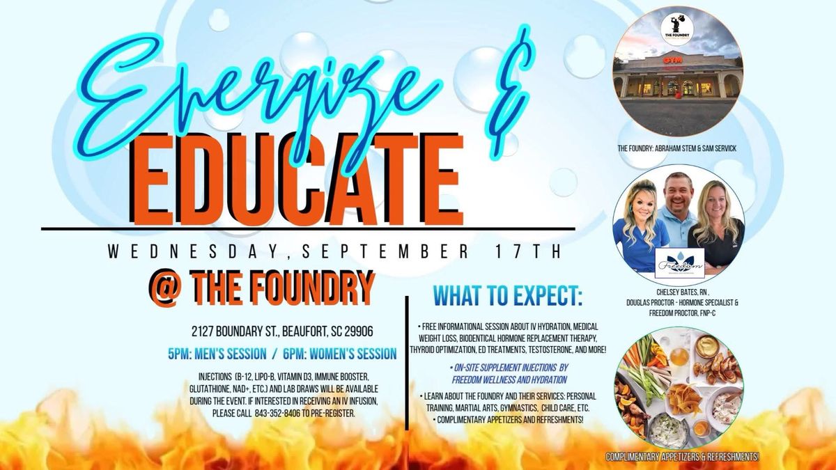Energize & Educate: A Community Wellness Event at The Foundry