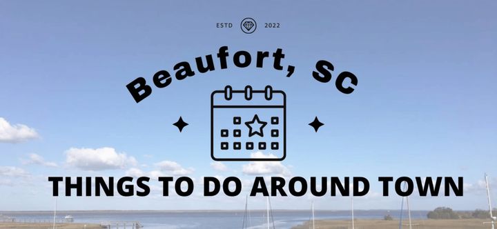 12 Things To Do in Beaufort September 2025