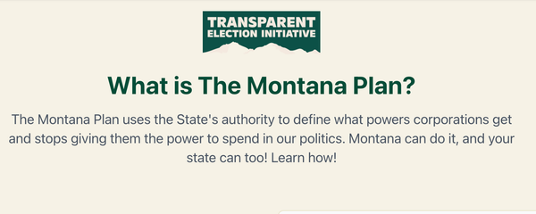 The Montana Plan - pathway to getting money out of politics