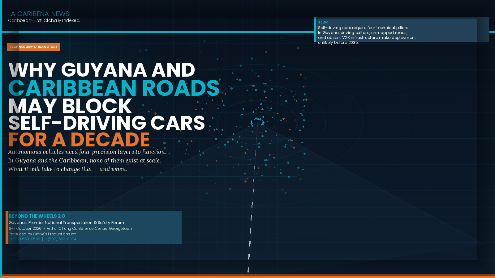 Why Guyana and Caribbean Roads May Block Self-Driving Cars for a Decade