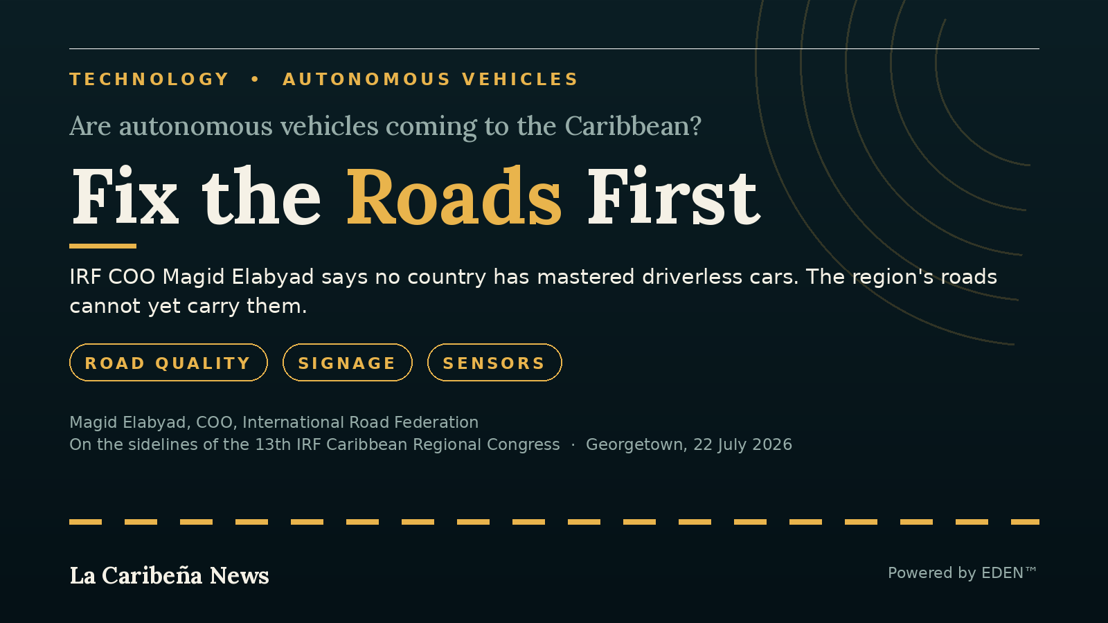 Are Autonomous Vehicles Coming to the Caribbean? IRF Says Fix the Roads First