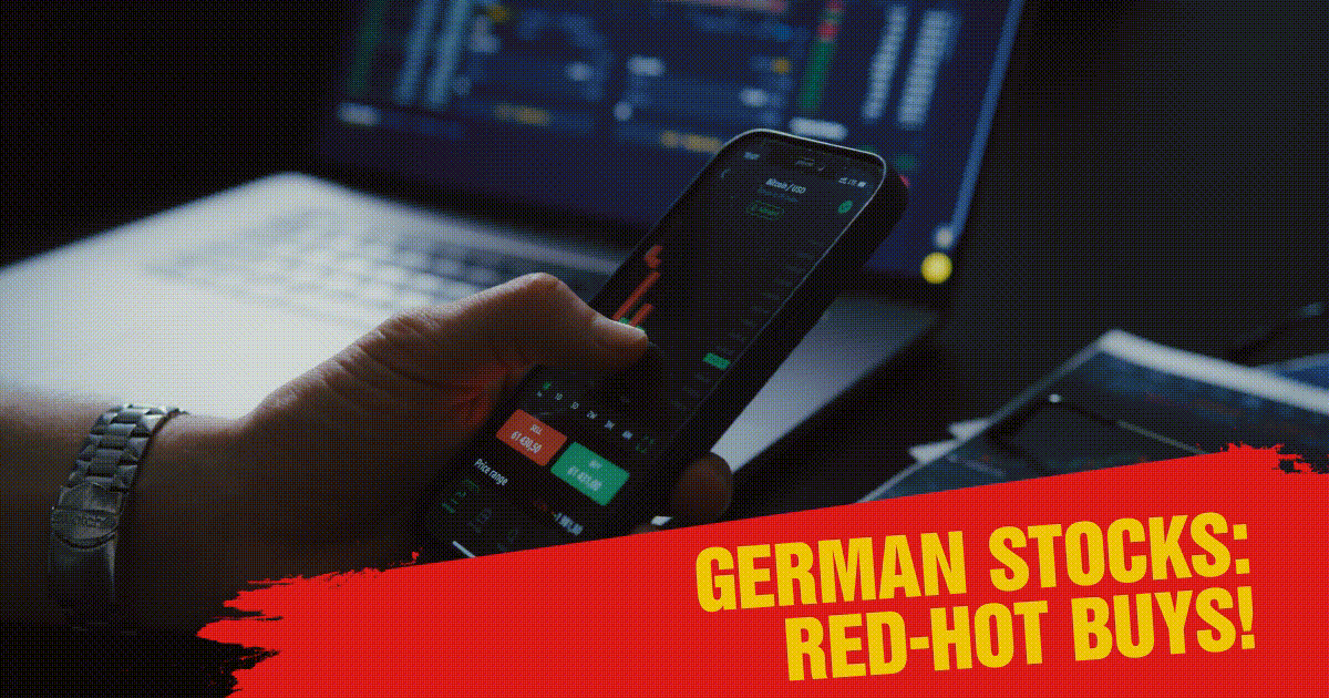 German Stocks: Red-Hot Buys!🔥