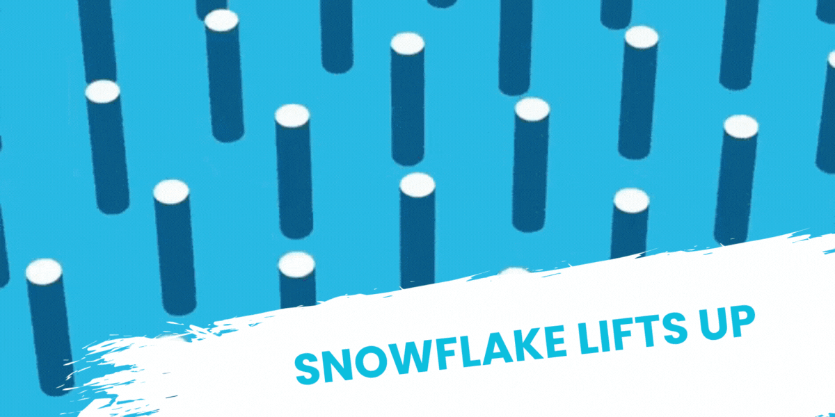 Snowflake Lifts Off
