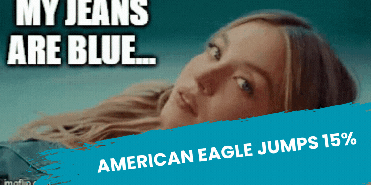 American Eagle Jumps 15%