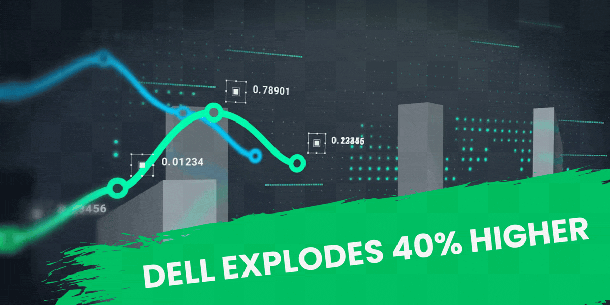 Dell Explodes 40% Higher