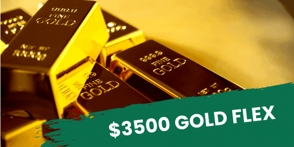 $3,500 Gold Flex