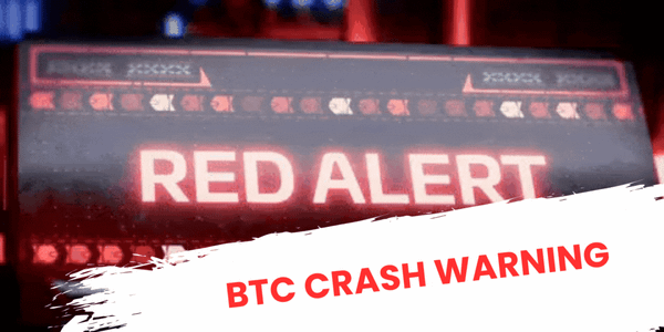 BTC Crash Warning