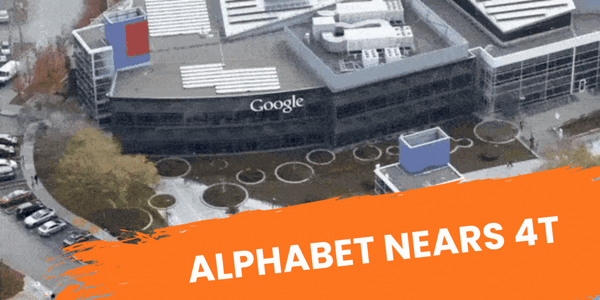 Alphabet Nears $4T