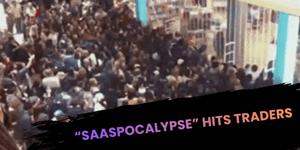 "SaaSpocalypse" Hits Traders