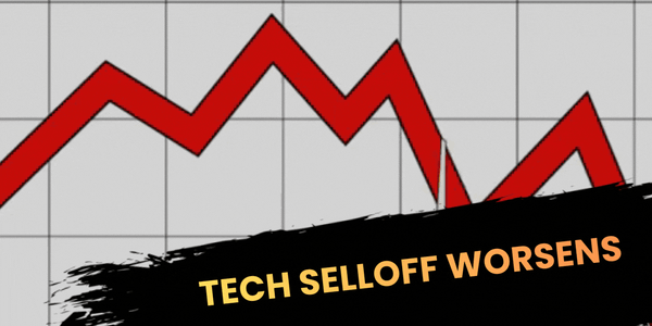 Tech Selloff Worsens