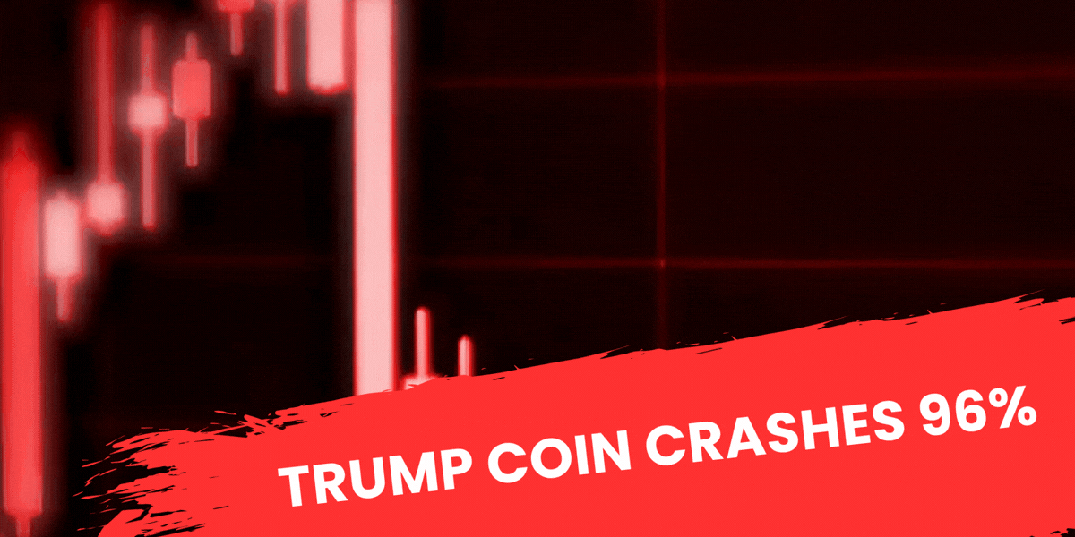 Trump Coin Crashes 96%