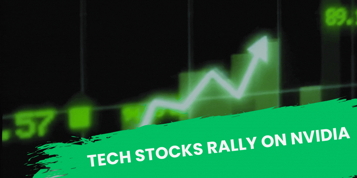 Tech Stocks Rally on Nvidia