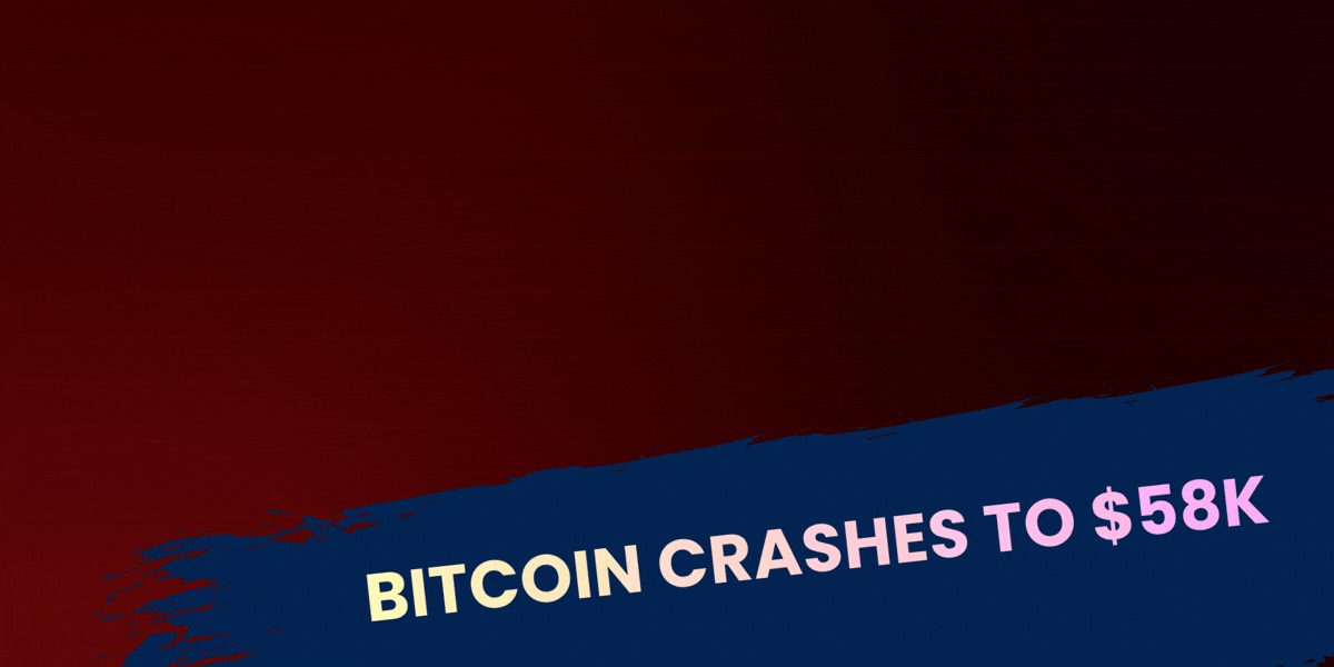 Bitcoin Crashes to $58K
