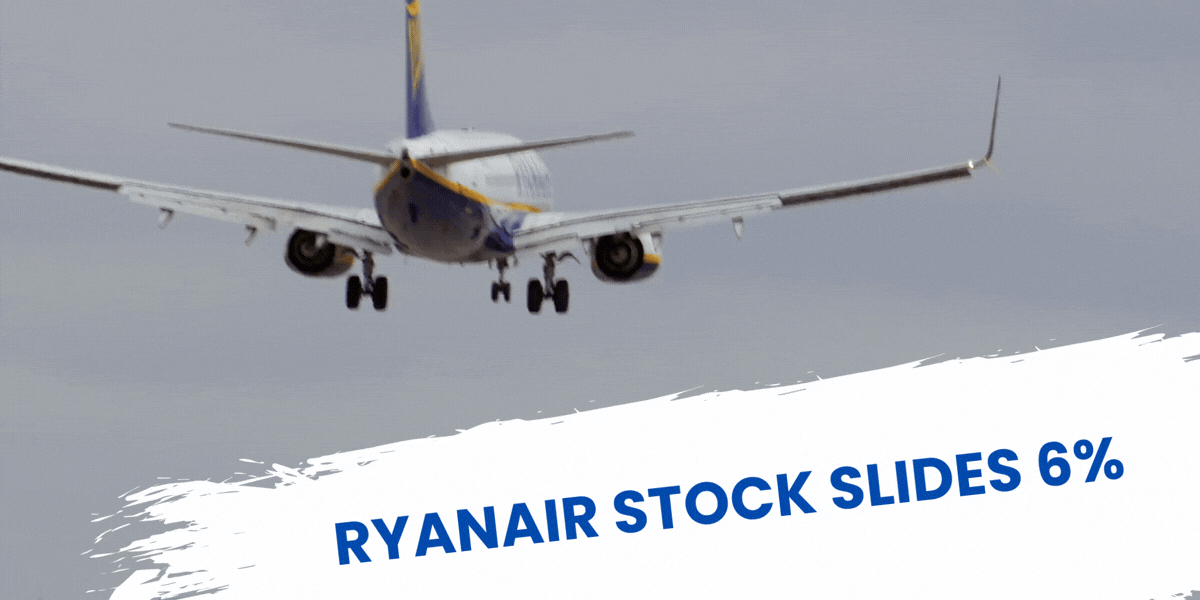 Ryanair Stock Slides 6%