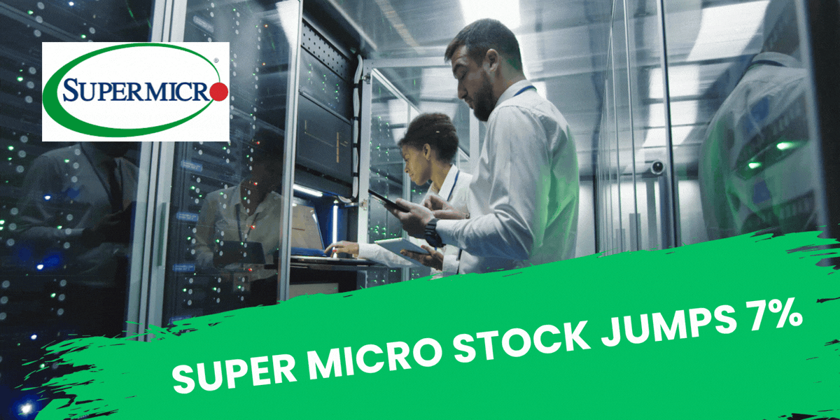 Super Micro Stock Jumps 7%
