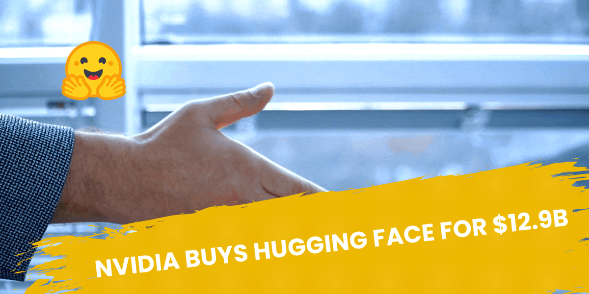 Nvidia Buys Hugging Face for $12.9B