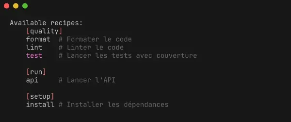 Sortie de just --list avec groupes : les recettes sont organisées par catégorie (quality, run, setup)