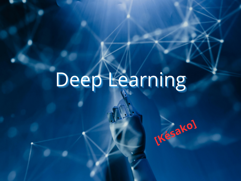 Deep learning : définition