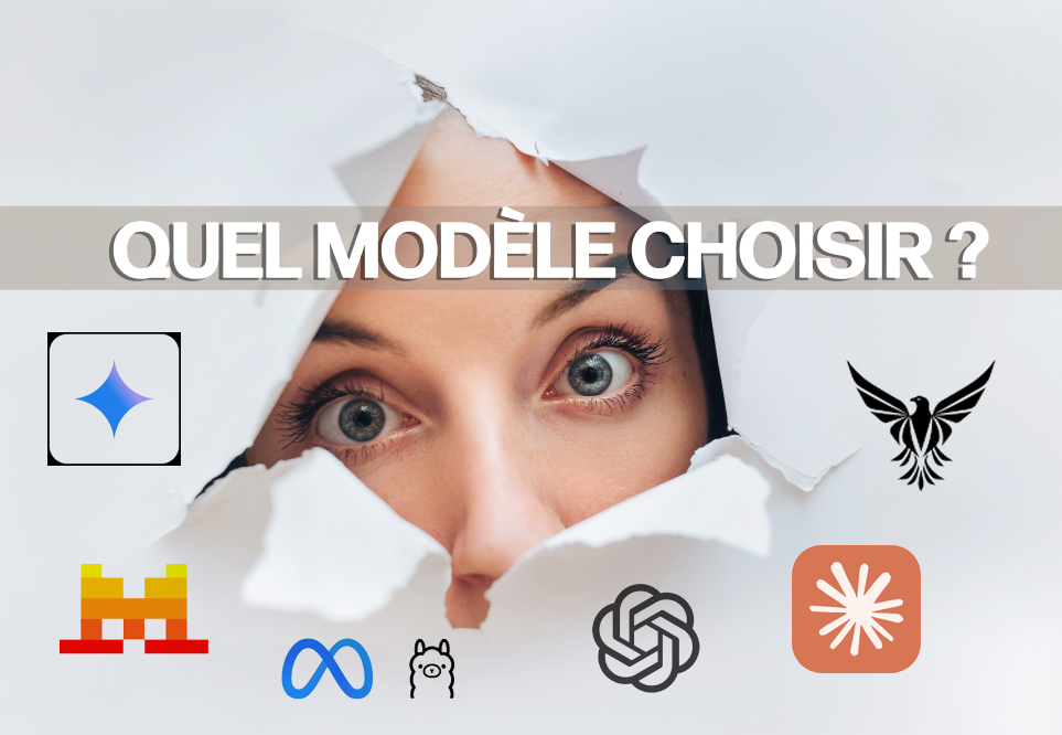 Quel modèle d’IA choisir ? GPT, Claude, Gemini, Mistral, LLaMA, Falcon : le comparatif indispensable !