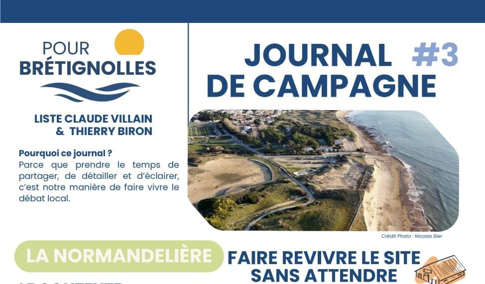 La Normandelière : ne plus attendre - journal de campagne #3