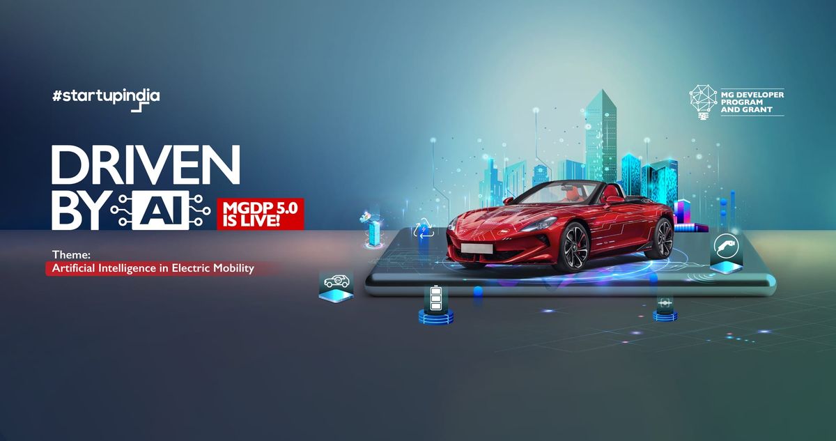 MG Developer Program and Grant launched with Startup India and Manthan