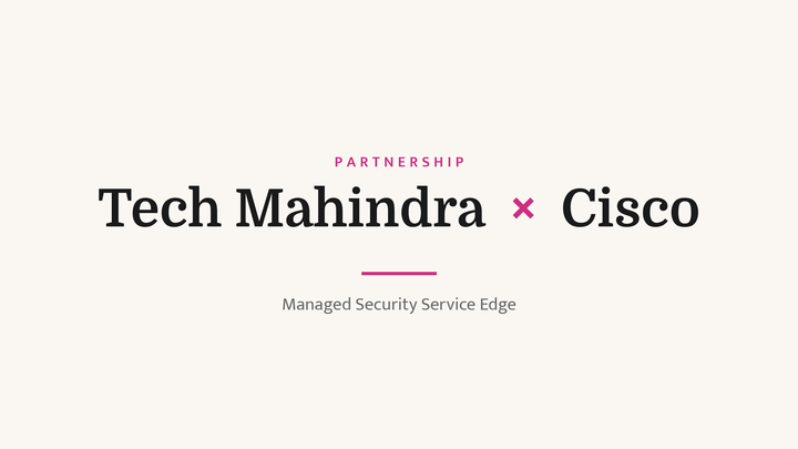 Tech Mahindra-Cisco Partnership