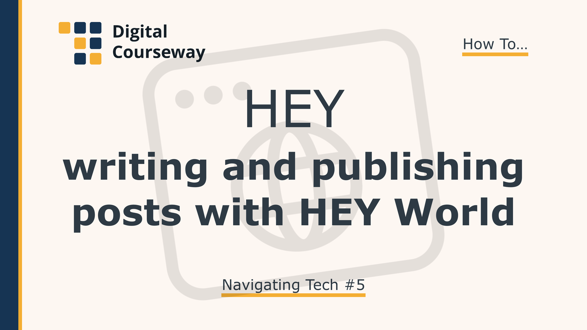 HEY: Writing and Publishing Posts with HEY World