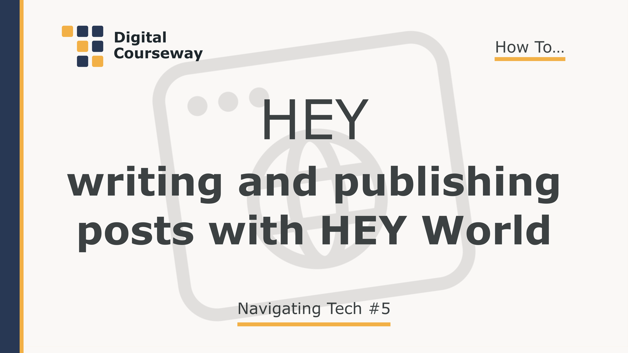 HEY: Writing and Publishing Posts with HEY World